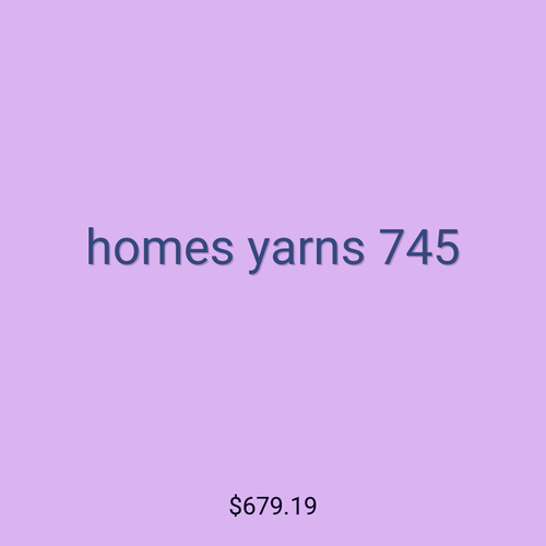 homes yarns 745