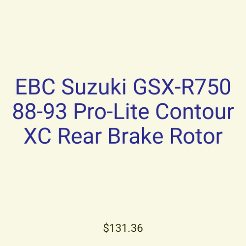 EBC Suzuki GSX-R750 88-93 Pro-Lite Contour XC Rear Brake Rotor