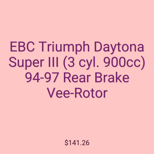 EBC Triumph Daytona Super III (3 cyl. 900cc) 94-97 Rear Brake Vee-Rotor