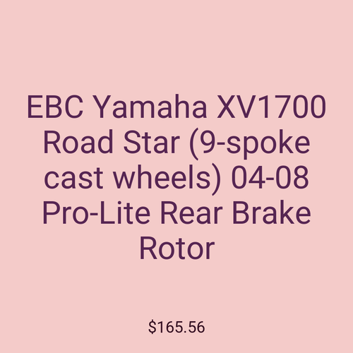 EBC Yamaha XV1700 Road Star (9-spoke cast wheels) 04-08 Pro-Lite Rear Brake Rotor