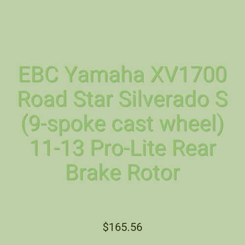 EBC Yamaha XV1700 Road Star Silverado S (9-spoke cast wheel) 11-13 Pro-Lite Rear Brake Rotor