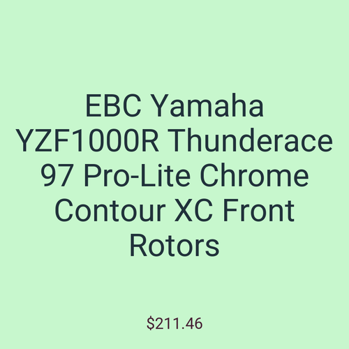 EBC Yamaha YZF1000R Thunderace 97 Pro-Lite Chrome Contour XC Front Rotors