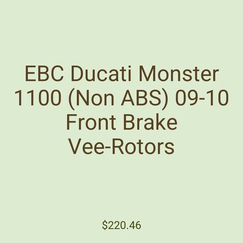 EBC Ducati Monster 1100 (Non ABS) 09-10 Front Brake Vee-Rotors