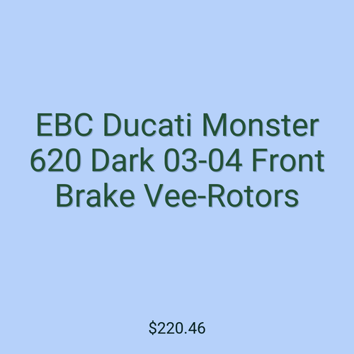 EBC Ducati Monster 620 Dark 03-04 Front Brake Vee-Rotors