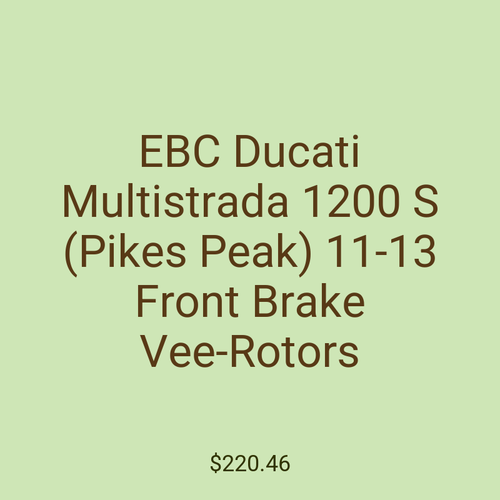 EBC Ducati Multistrada 1200 S (Pikes Peak) 11-13 Front Brake Vee-Rotors