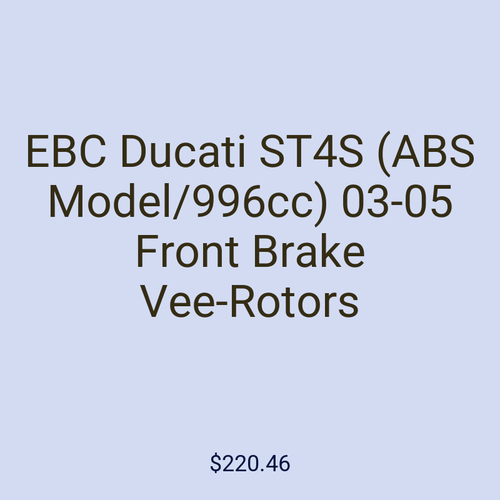 EBC Ducati ST4S (ABS Model/996cc) 03-05 Front Brake Vee-Rotors