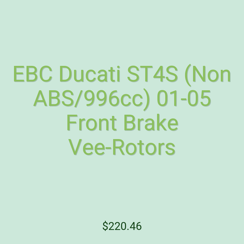 EBC Ducati ST4S (Non ABS/996cc) 01-05 Front Brake Vee-Rotors