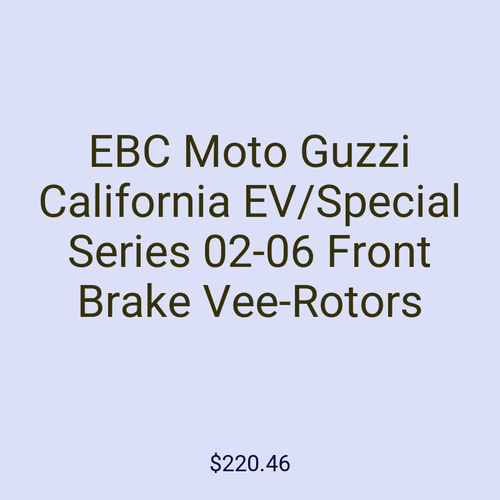 EBC Moto Guzzi California EV/Special Series 02-06 Front Brake Vee-Rotors