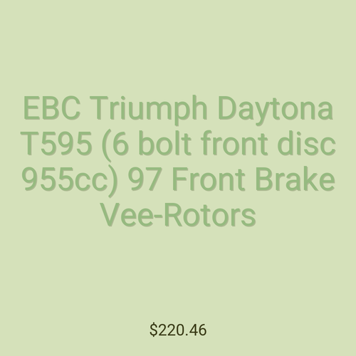 EBC Triumph Daytona T595 (6 bolt front disc 955cc) 97 Front Brake Vee-Rotors