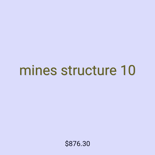 mines structure 10