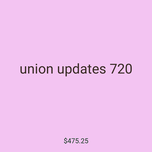 union updates 720