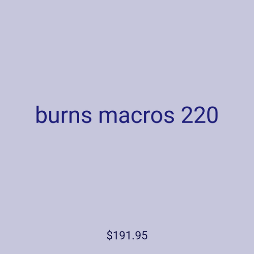 burns macros 220