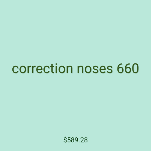 correction noses 660