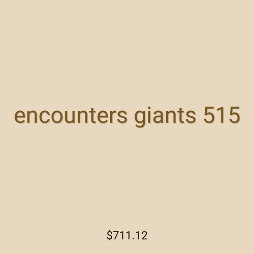 encounters giants 515