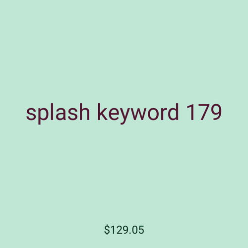 splash keyword 179