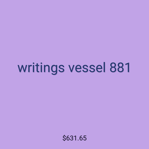 writings vessel 881