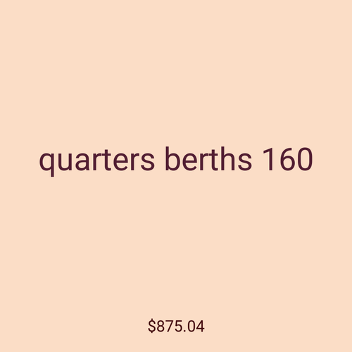 quarters berths 160