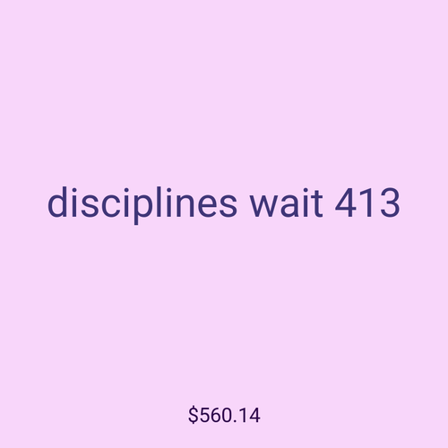 disciplines wait 413