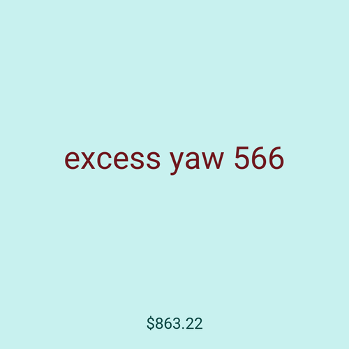 excess yaw 566
