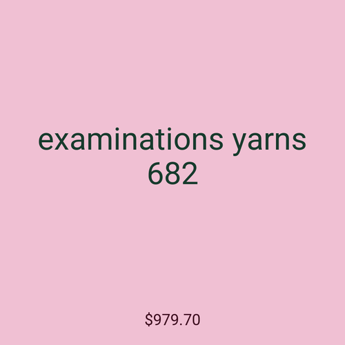 examinations yarns 682