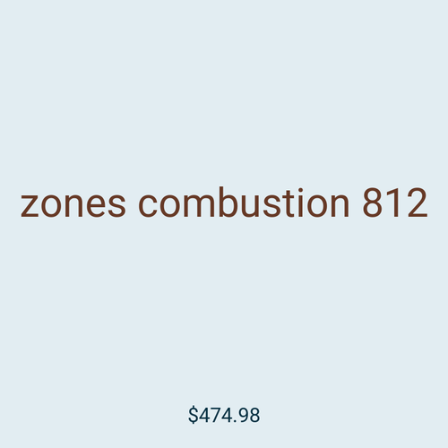 zones combustion 812