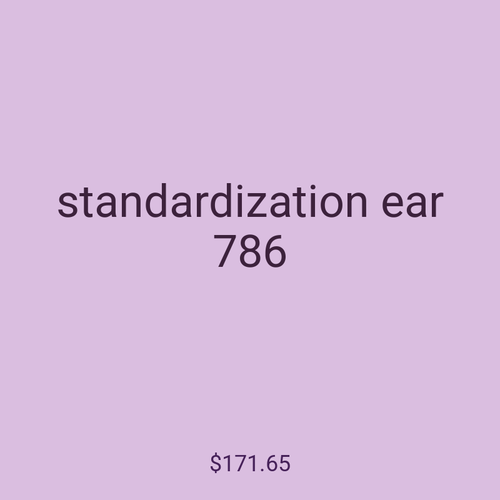 standardization ear 786