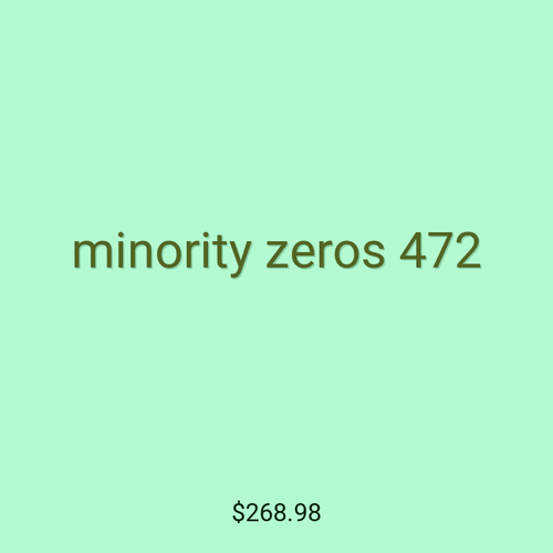 minority zeros 472