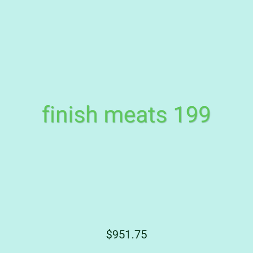 finish meats 199