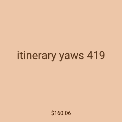 itinerary yaws 419
