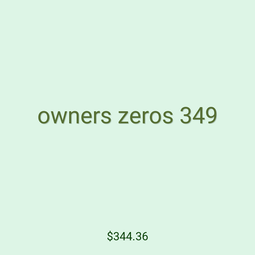 owners zeros 349