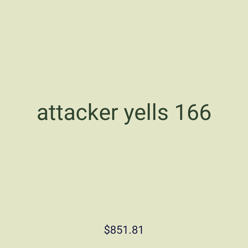 attacker yells 166