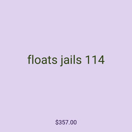 floats jails 114