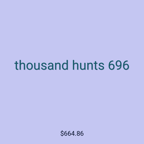 thousand hunts 696