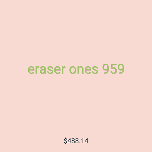 eraser ones 959