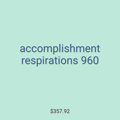 accomplishment respirations 960