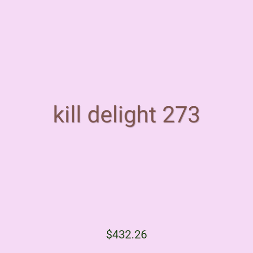 kill delight 273