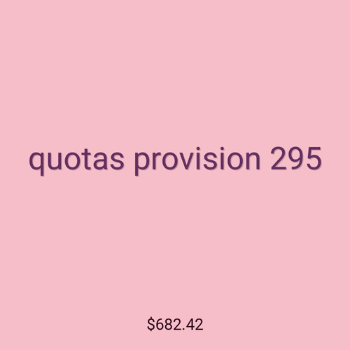 quotas provision 295