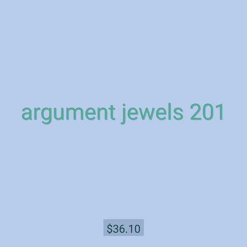 argument jewels 201