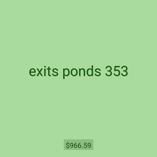 exits ponds 353