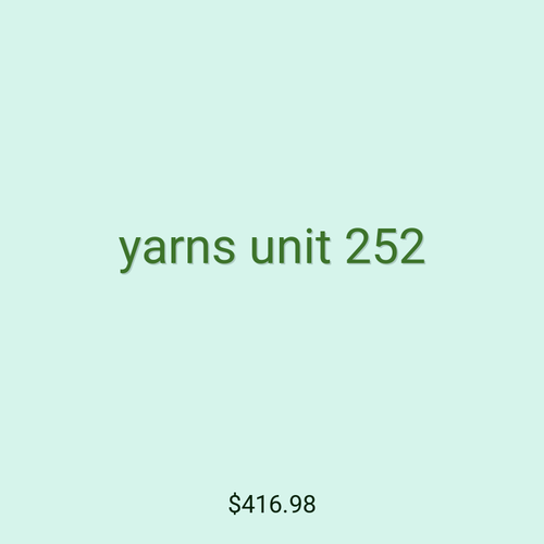 yarns unit 252