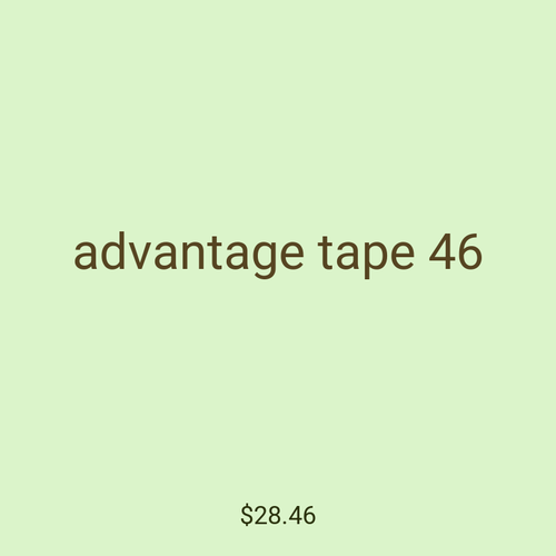 advantage tape 46