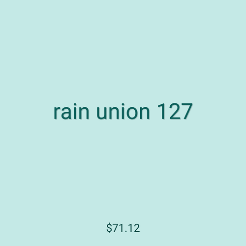 rain union 127