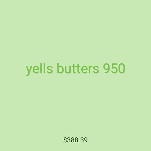 yells butters 950