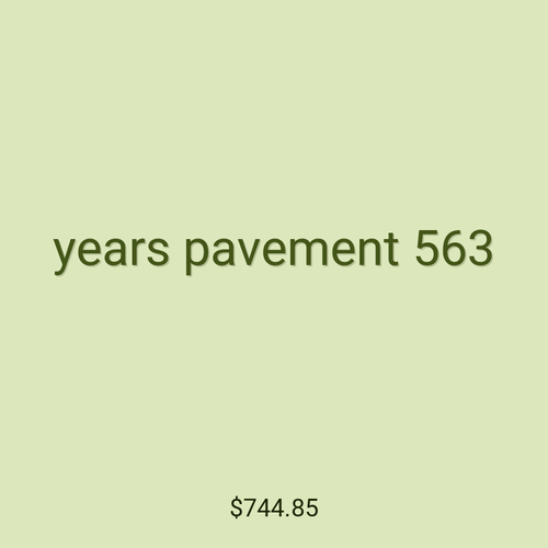 years pavement 563