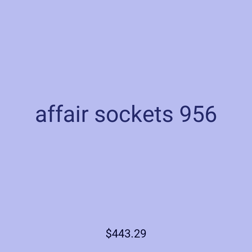 affair sockets 956