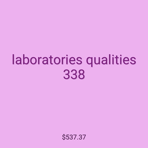 laboratories qualities 338