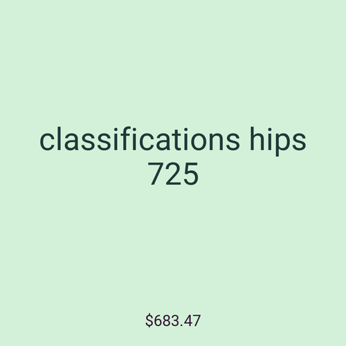 classifications hips 725