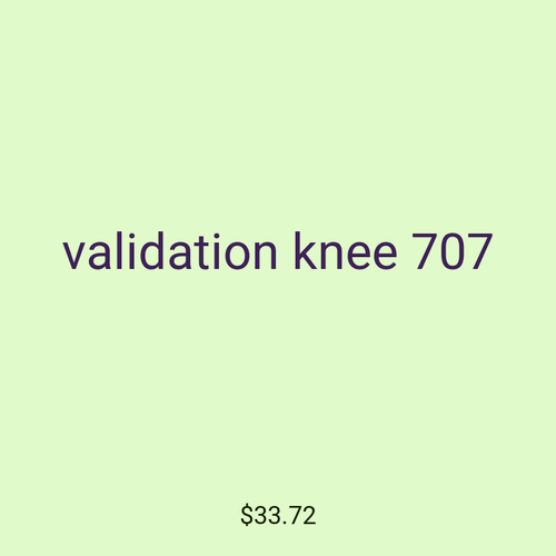 validation knee 707