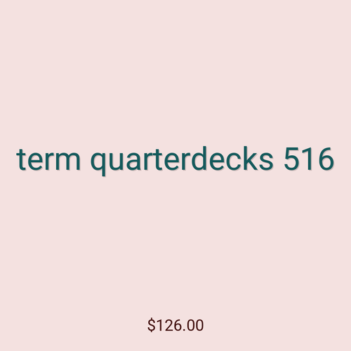 term quarterdecks 516