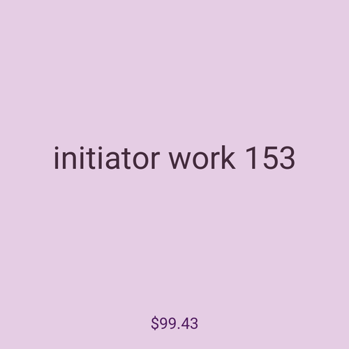 initiator work 153